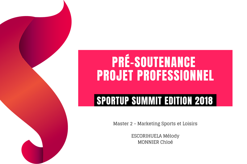 Focus sur les projets pro : SportUp Summit - Master Marketing - Vente