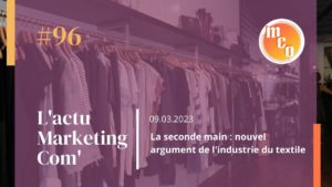 La seconde main : nouvel argument de l'industrie du textile
