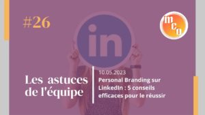 astuces_personal_branding_linkedin
